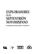 Tapa de Exploradores en el septentrión novohispano
