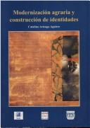 Tapa de Modernización agraria y construcción de identidades