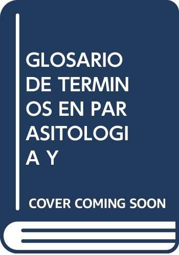 Tapa de Glosario de términos en parasitología y ciencias afines