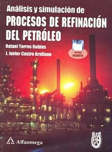 Tapa de Análisis y simulación de procesos de refinación del petróleo