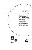 Tapa de El petróleo en los hoyos de Dona y otras áreas desconocidas del golfo de México