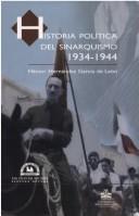 Tapa de Historia política del sinarquismo, 1933-1944