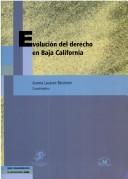 Tapa de Evolución del derecho en Baja California