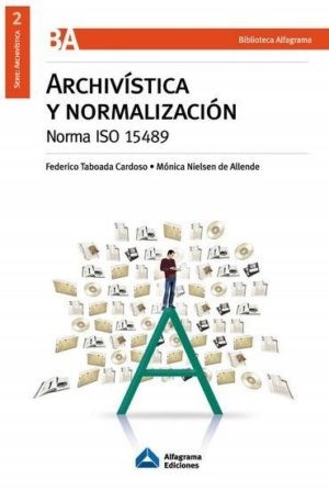 Tapa de Archivística y normalización : norma ISO 15489