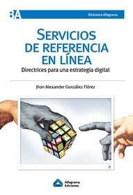 Tapa de Servicios de referencia en línea : directrices para una estrategia digital