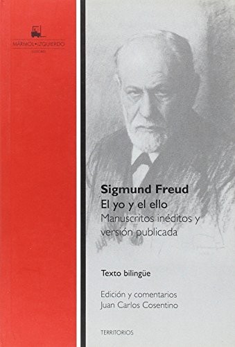 Tapa de Sigmund Freud : el yo y el ello, manuscritos inéditos y versión publicada