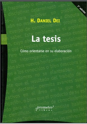 Tapa de La tesis : cómo orientarse en su elaboración
