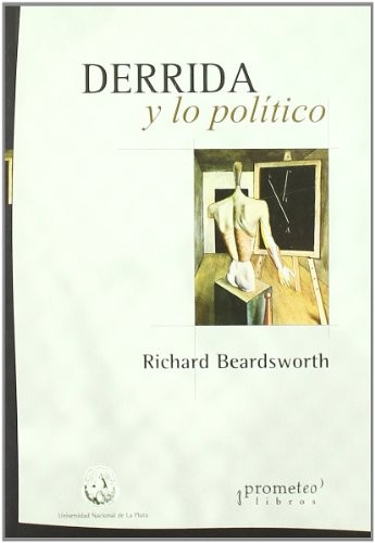 Tapa de Derrida y lo político