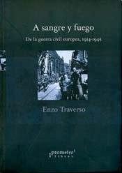 Tapa de A sangre y fuego : de la guerra civil europea
