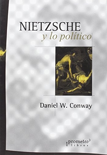 Tapa de Nietzsche y lo político
