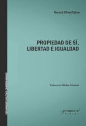 Tapa de Propiedad de sí, libertad e igualdad
