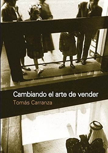 Tapa de Cambiando el arte de vender