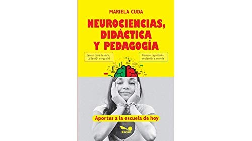 Tapa de Neurociencias, didáctica y pedagogía : aportes a la escuela de hoy