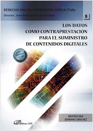 Tapa de Los datos como contraprestación para el suministro de contenidos digitales